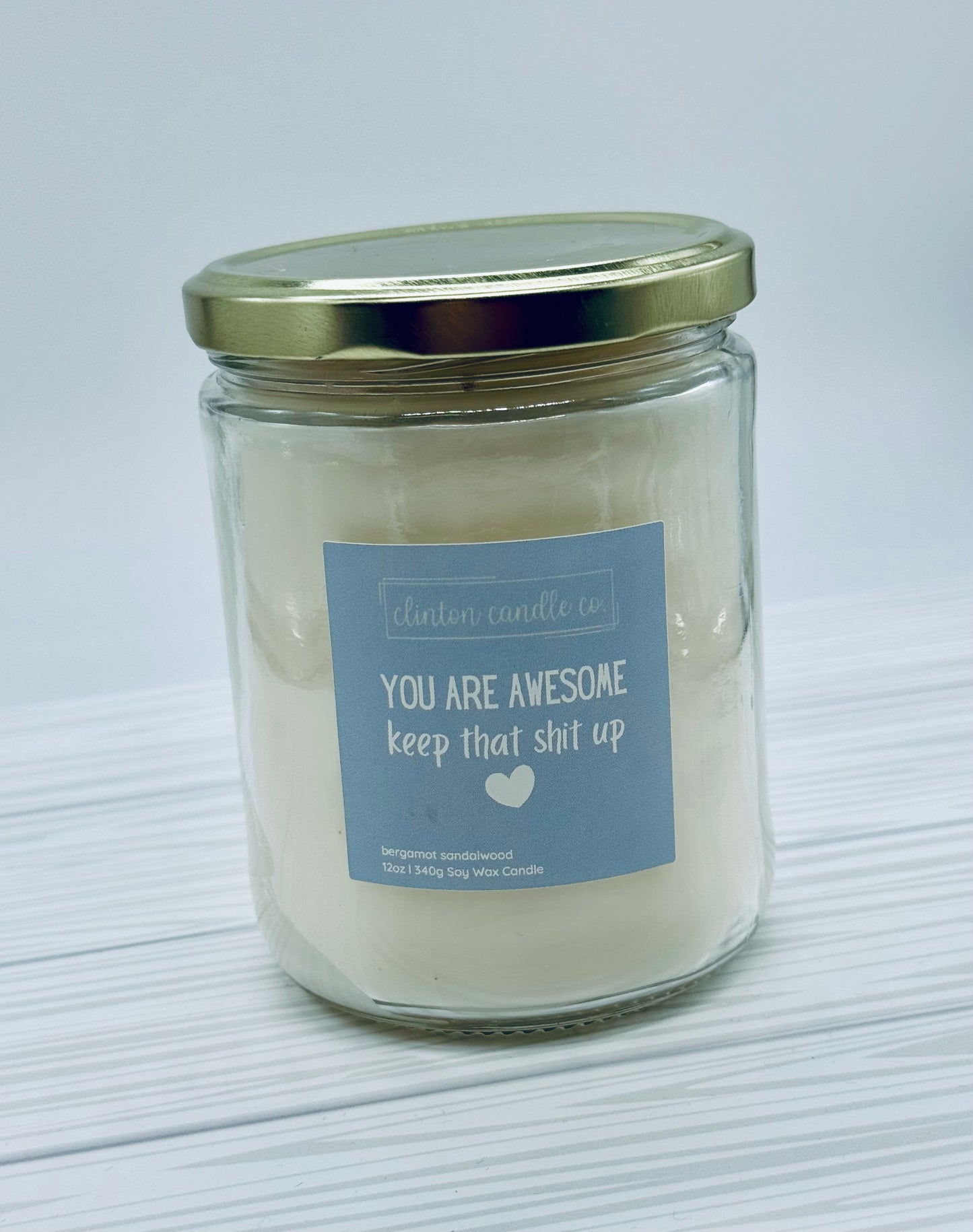 YOU ARE AWESOME 12oz candle