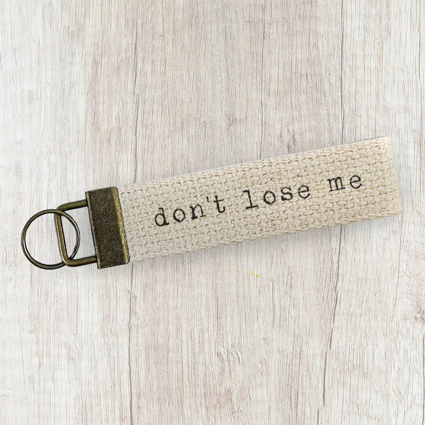 Don’t Lose Me - Canvas Key Fob